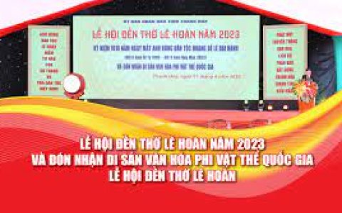 Thông báo: Lễ hội Đền thờ Lê Hoàn năm 2023