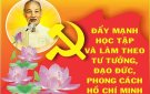 TUYÊN TRUYỀN HỌC TẬP VÀ LÀM THEO TƯ TƯỞNG, ĐẠO ĐỨC, PHONG CÁCH HỒ CHÍ MINH