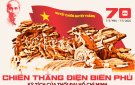 Bài học về sức mạnh nhân tố chính trị - tinh thần trong chiến thắng Điện Biên Phủ