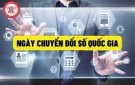Ngày 10 tháng 10 hằng năm là Ngày Chuyển đổi số quốc gia